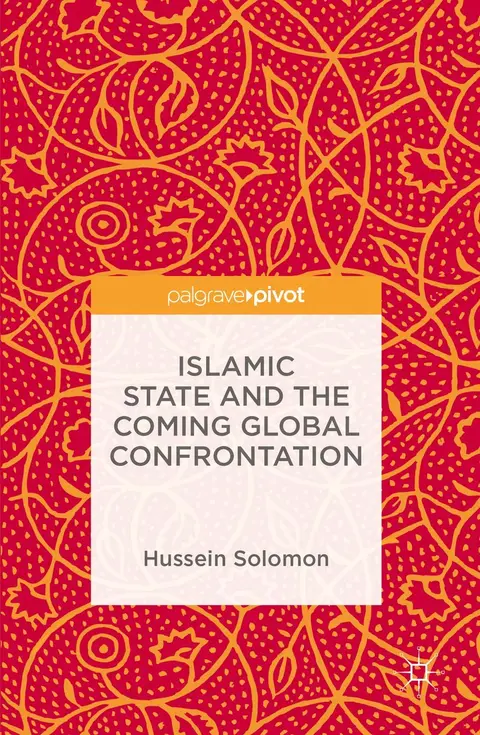 Cover of Islamic State and the Coming Global Confrontation