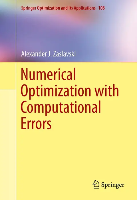 Cover of Numerical Optimization with Computational Errors
