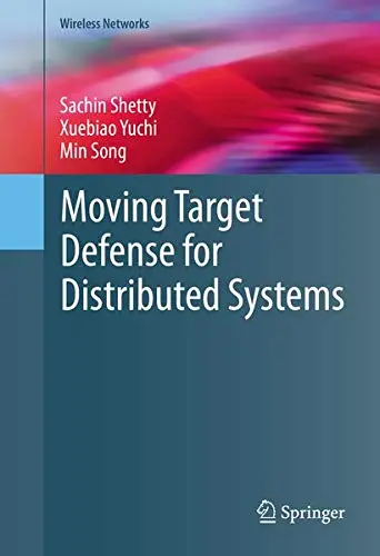 Cover of Moving Target Defense for Distributed Systems