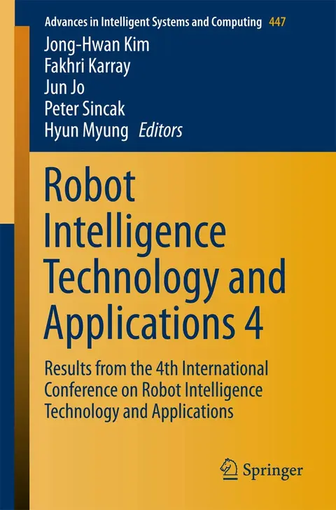 Cover of Robot Intelligence Technology and Applications 4