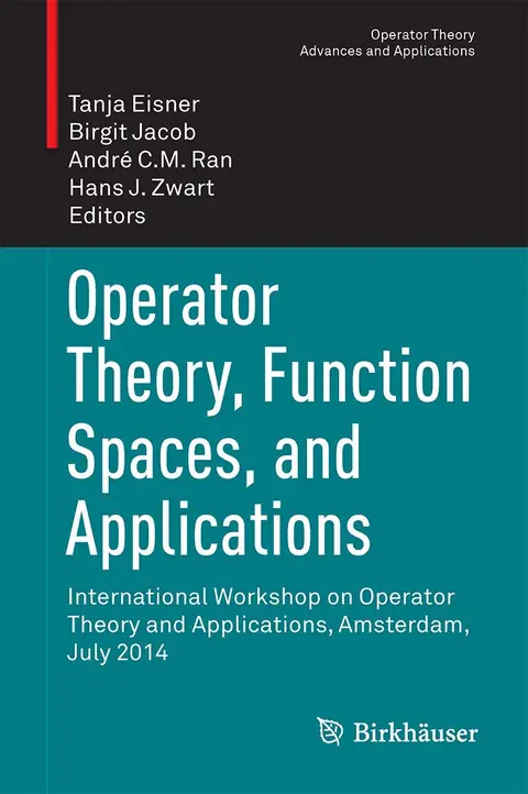 Cover of Operator Theory, Function Spaces, and Applications