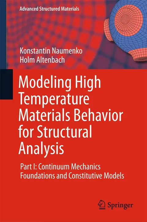 Cover of Modeling High Temperature Materials Behavior for Structural Analysis