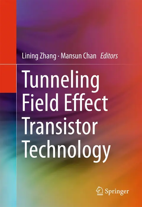 Cover of Tunneling Field Effect Transistor Technology