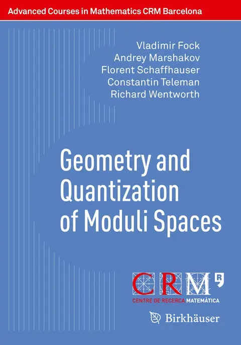 Cover of Geometry and Quantization of Moduli Spaces