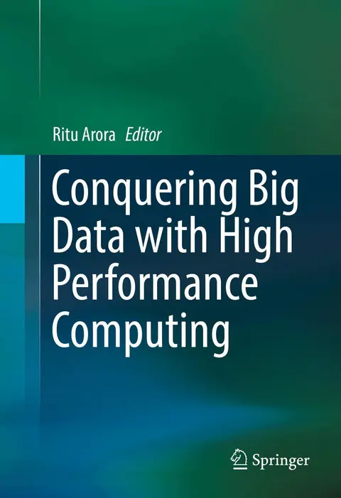 Cover of Conquering Big Data with High Performance Computing