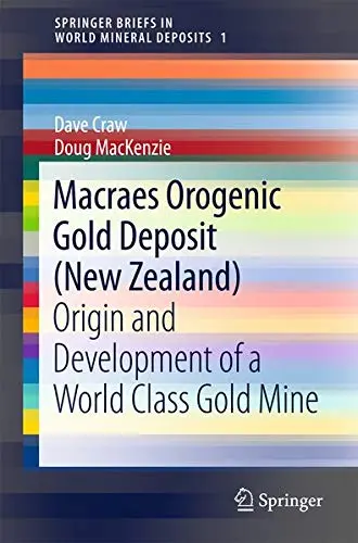 Cover of Macraes Orogenic Gold Deposit