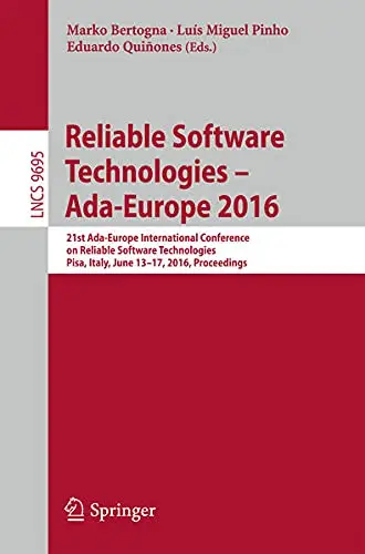Cover of Reliable Software Technologies – Ada-Europe 2016