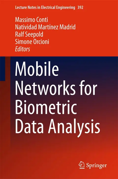 Cover of Mobile Networks for Biometric Data Analysis