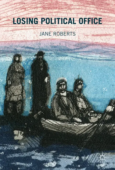 Cover of Losing Political Office