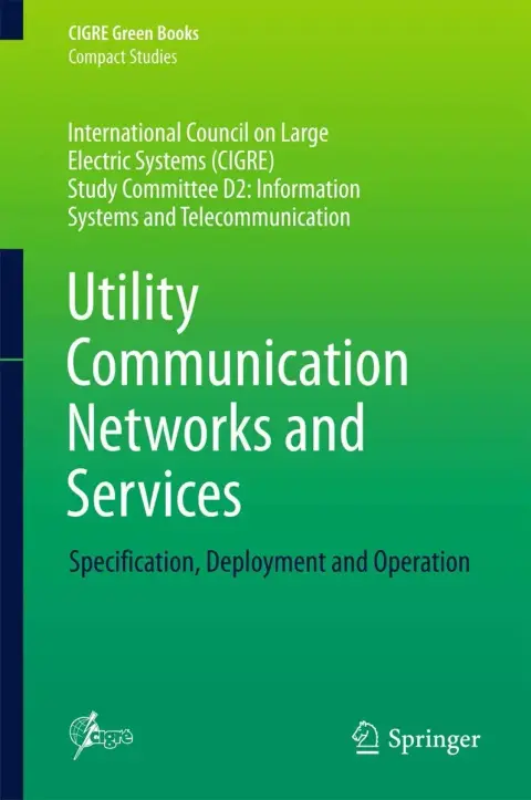 Cover of Utility Communication Networks and Services Specification Deployment and Operation (hb 2017)