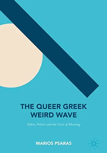 Cover of The Queer Greek Weird Wave