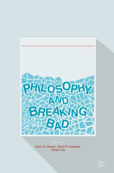 Cover of Philosophy and Breaking Bad