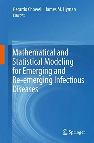 Cover of Mathematical and Statistical Modeling for Emerging and Re-emerging Infectious Diseases