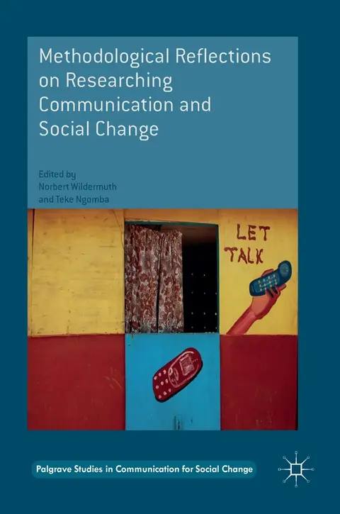 Cover of Methodological Reflections on Researching Communication and Social Change