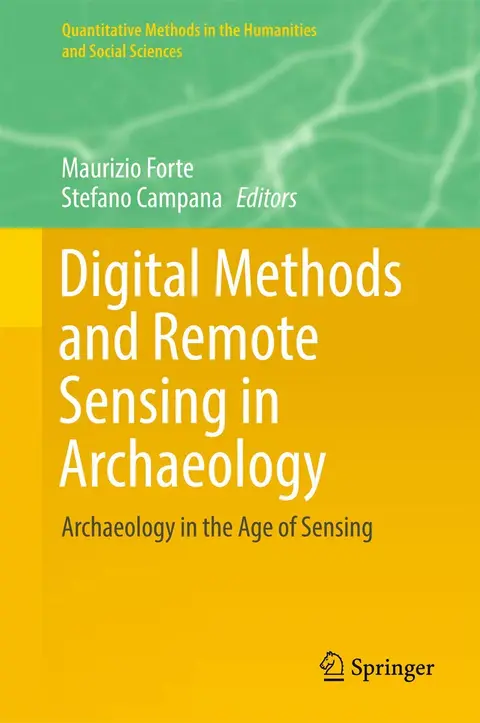 Cover of Digital Methods and Remote Sensing in Archaeology