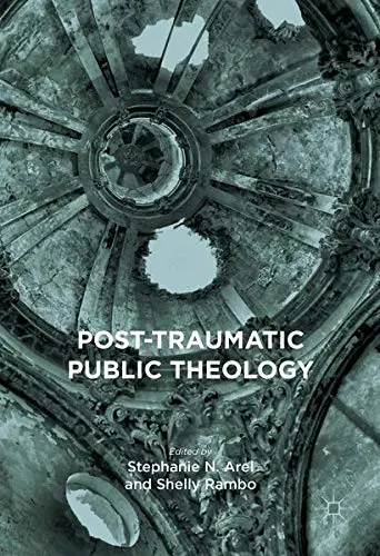 Cover of Post-Traumatic Public Theology
