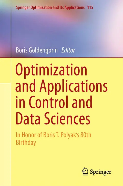 Cover of Optimization and Its Applications in Control and Data Sciences