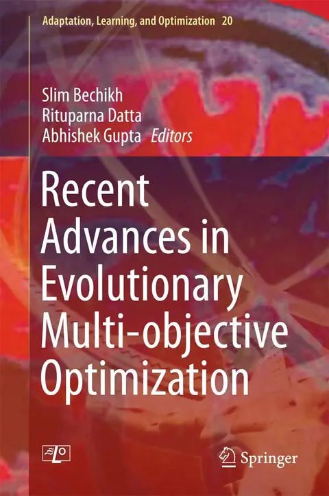 Cover of Recent Advances in Evolutionary Multi-objective Optimization