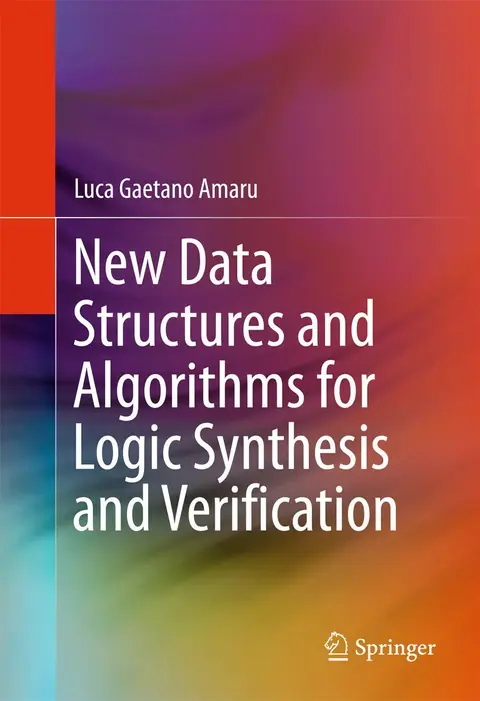 Cover of New Data Structures and Algorithms for Logic Synthesis and Verification