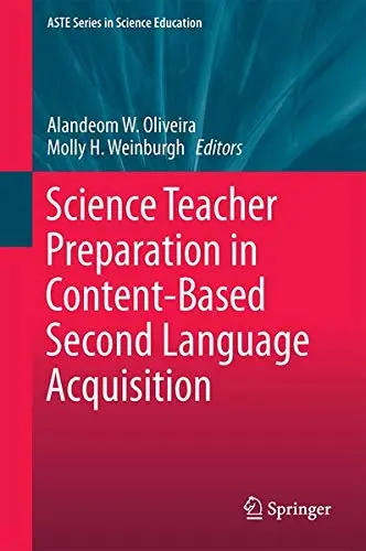 Cover of Science Teacher Preparation in Content-Based Second Language Acquisition
