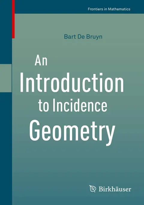 Cover of An Introduction to Incidence Geometry