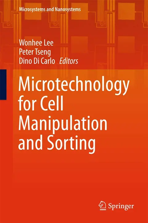 Cover of Microtechnology for Cell Manipulation and Sorting