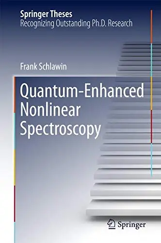 Cover of Quantum-Enhanced Nonlinear Spectroscopy
