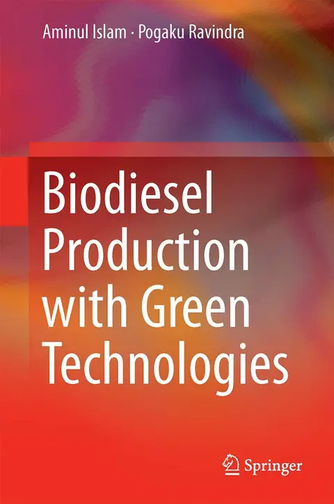 Cover of Biodiesel Production with Green Technologies