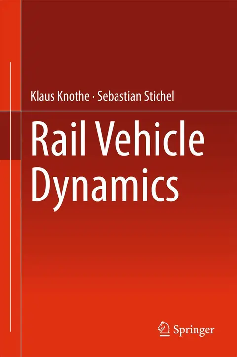 Cover of Rail Vehicle Dynamics