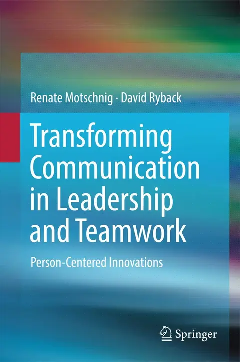 Cover of Transforming Communication in Leadership and Teamwork
