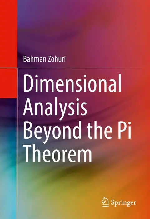 Cover of Dimensional Analysis Beyond the Pi Theorem