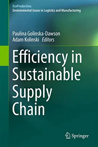 Cover of Efficiency in Sustainable Supply Chain