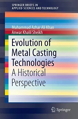 Cover of Evolution of Metal Casting Technologies