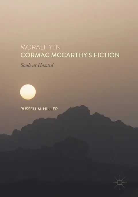 Cover of Morality in Cormac McCarthy