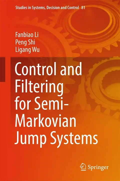 Cover of Control and Filtering for Semi-Markovian Jump Systems