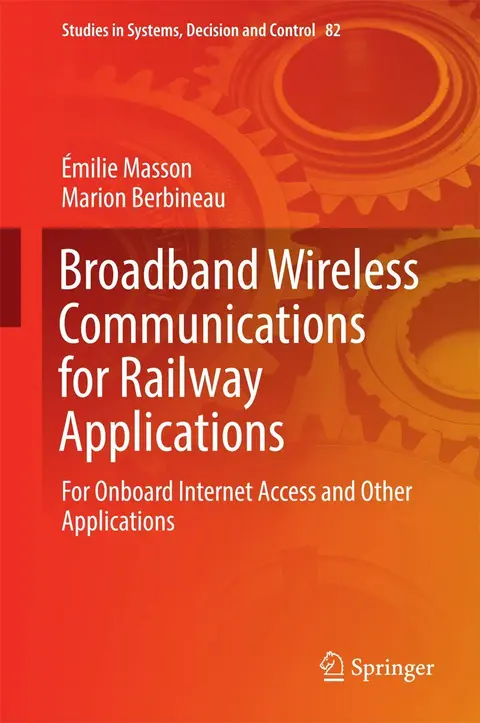 Cover of Broadband Wireless Communications for Railway Applications