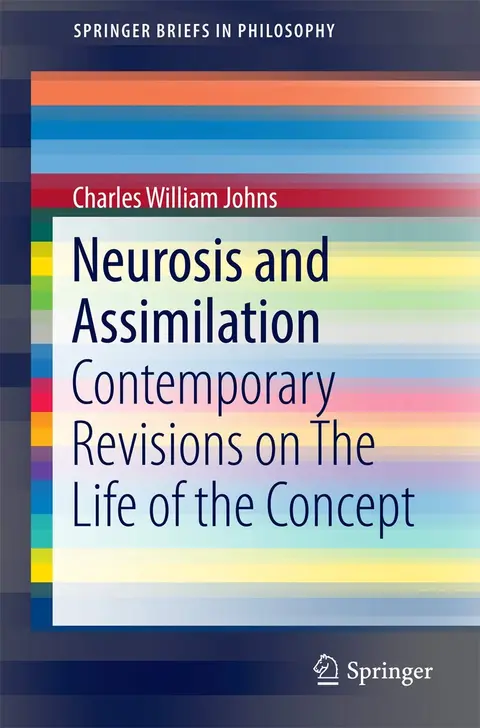 Cover of Neurosis and Assimilation