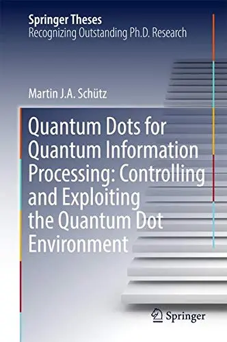 Cover of Quantum Dots for Quantum Information Processing