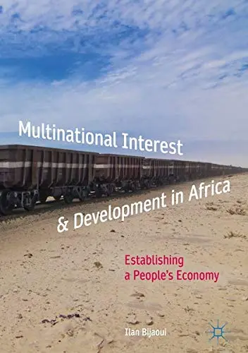 Cover of Multinational Interest & Development in Africa