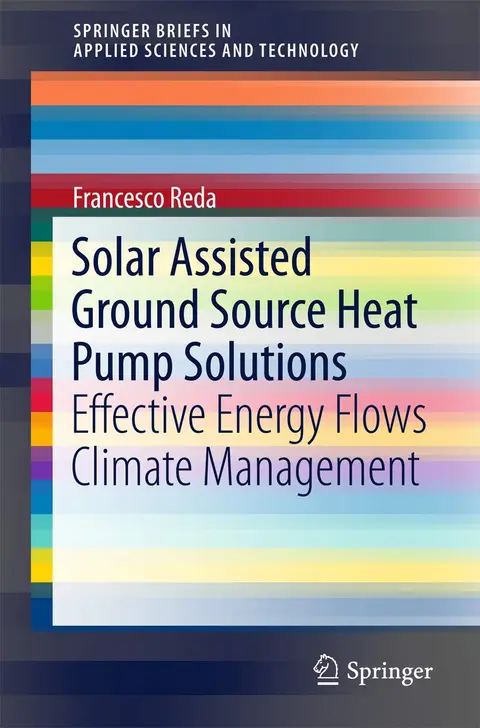 Cover of Solar Assisted Ground Source Heat Pump Solutions