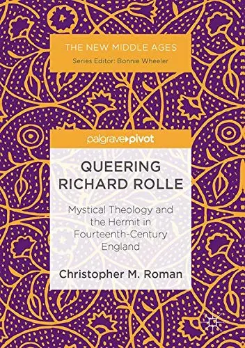 Cover of Queering Richard Rolle