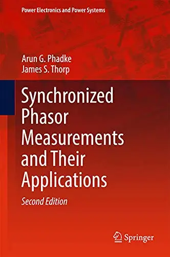 Cover of Synchronized Phasor Measurements and Their Applications