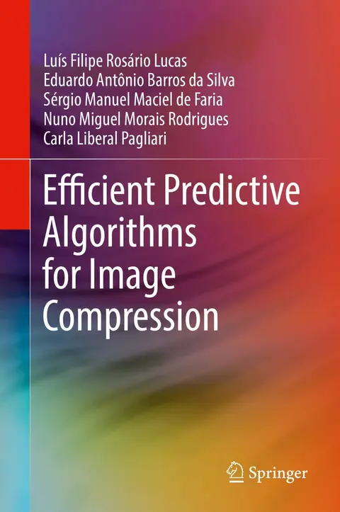 Cover of Efficient Predictive Algorithms for Image Compression