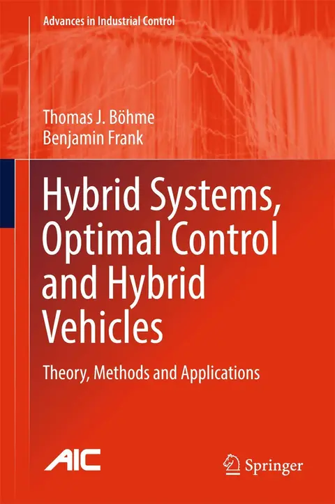 Cover of Hybrid Systems, Optimal Control and Hybrid Vehicles