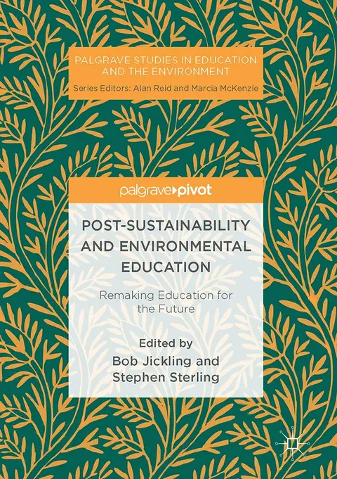 Cover of Post-sustainability and Environmental Education