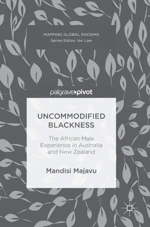 Cover of Uncommodified Blackness