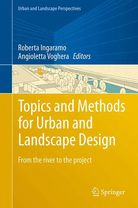 Cover of Topics and Methods for Urban and Landscape Design