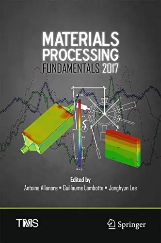 Cover of Materials Processing Fundamentals 2017