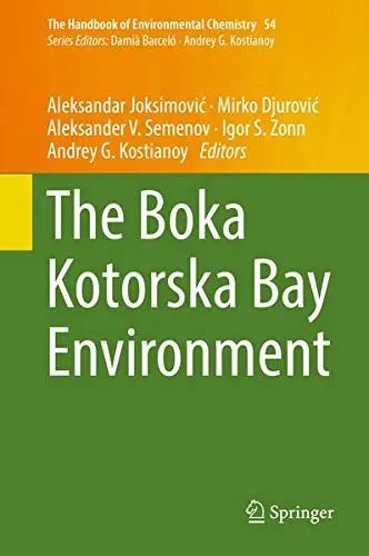 Cover of The Boka Kotorska Bay Environment