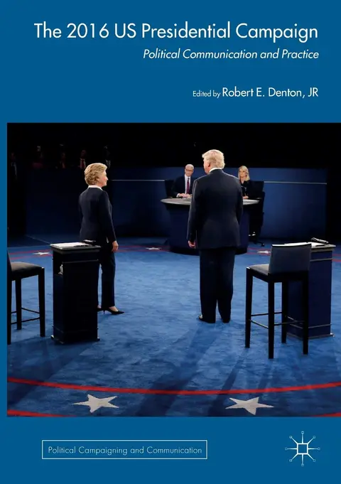 Cover of The 2016 US Presidential Campaign